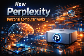How Perplexity Personal Computer Works: Mac Mini as a 24/7 AI Agent