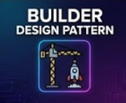Builder Design Pattern