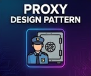 Proxy Design Pattern