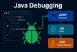 How Java Debugging Works: Inside JPDA, JDWP, and JDI