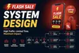 Flash Sale System Design: Architecture, Scale, and Oversell